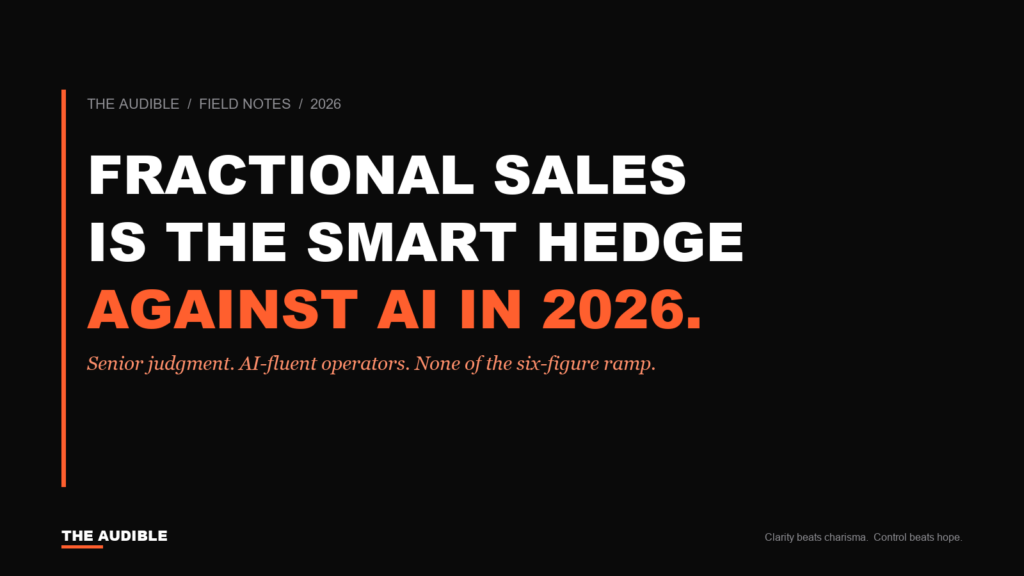 Why Fractional Sales Is the Smart Hedge Against AI in 2026